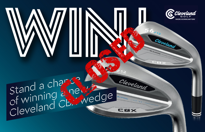 Stand a chance of winning a new Cleveland CBX wedge